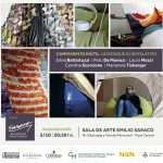 Se viene la inauguración de "Campamento inútil" en la Sala de Arte Emilio Saraco