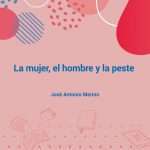 La mujer, el hombre y la peste