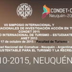 VII Simposio Internacional y XIII Jornadas Nacionales de Investigación en Turismo - CONDET 2015 Congreso Internacional de Turismo– Estudiantes ANET 2015
