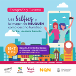 Las selfies y la imagen de Neuquén como destino turístico