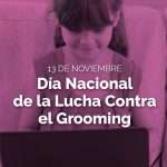 Día Nacional de la Lucha contra el Grooming