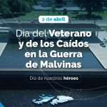 Día del Veterano y de los Caídos en la Guerra de Malvinas