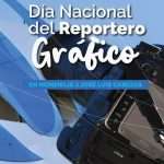 Día Nacional de la Reportera y Reportero Gráfico