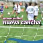 El trébol estrena nueva cancha